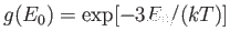 $ g(E_0) = \exp[-3
          E_0 / (kT)]$