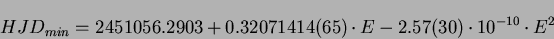 \begin{displaymath}HJD_{min}=2451056.2903+0.32071414(65) \cdot E- 2.57(30) \cdot 10^{-10} \cdot E^{2}\end{displaymath}