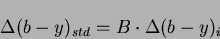 \begin{displaymath}\Delta (b-y)_{std}=B \cdot \Delta (b-y)_{i}\end{displaymath}