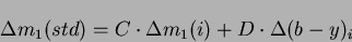 \begin{displaymath}\Delta m_{1}(std)=C \cdot \Delta
m_{1}(i)+D \cdot \Delta (b-y)_{i}\end{displaymath}