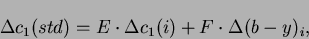 \begin{displaymath}\Delta c_{1}(std)=E \cdot \Delta c_{1}(i)+F \cdot \Delta
(b-y)_{i},\end{displaymath}