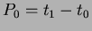 $P_{0}=t_{1}-t_{0}$